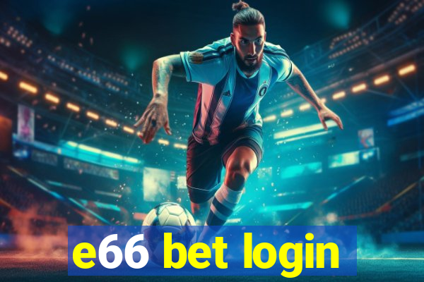 e66 bet login